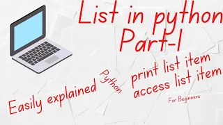 10 List in python Part 1 For Beginners create print list item access item