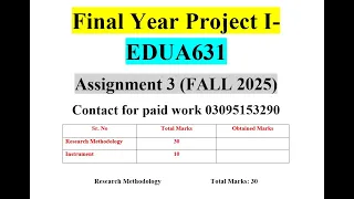 edua631 assignment 3 Fall 2025 - EDUA631