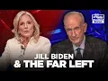Have the Far-Left Jill Biden Hurt Their Midterm Chances