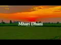 Download Lagu Mhari Dhani (Slowed+Reverb) Annu Kadyan