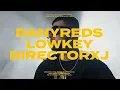 Download Lagu Lowkey - DanyReds (Offical Music Video)