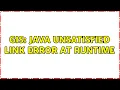 GIS Java unsatisfied link error at runtime