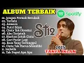 ST12 SETIA BAND FULL ALBUM TERBAIK TANPA IKLAN 