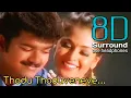 Download Lagu Thodu Thodu Enave 8D | Thullatha Manamum Thullum Thodu Thoduveneve Song | 8D Tamil Songs | bfm