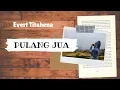 Download Lagu PULANG JUA - VOCAL -  EVERT TITAHENA .