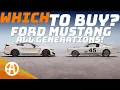 Which Generation Ford Mustang Should You Buy