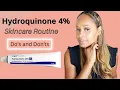 My Hydroquinone 4 Skincare Routine For Hyperpigmentation Do s Don ts