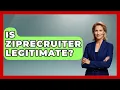Is ZipRecruiter Legitimate - Job Success Network
