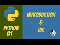 1 - Python Introduction and IDE