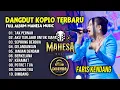 DANGDUT KOPLO KALEM TERBARU 2024 || FULL ALBUM MAHESA MUSIC X FARIS KENDANG