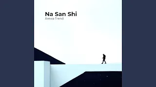 na san shi