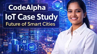 How IoT Will Transform Smart Cities Real Project by CodeAlpha Intern