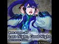 Lagu Kamui Gakupo/神威 がくぽ  - Last Night, Good Night  -【VOCALOID4カバー】
