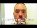 Chicken fried steak and fries Oklahoma man who killed 10-year-old girl has feast before execution