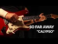 Download Lagu So Far Away \