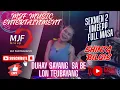 Download Lagu MJF MUSIC ENTERTAINMENT ❗ UMEPP SEKMEN 2 MALAM❗ DUHAY SAYANG ❗KENCANG BALEK PAGI❗FDJ SHINTA BILQIS