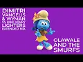 Dimitri Vangelis & Wyman vs Mike Perry Lighters Extended Mix Olawale And The Smurfs Harmony EP Vol3