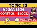 Control - Block Topic 12 Learn to Code Scratch All Computer Classes