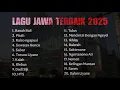 Lagu Lagu JAWA Full Album Terbaik 2025 - TANPA IKLAN