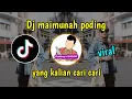 Download Lagu Dj maimunah poding || dj tiktok terbaru 2021 maimunah poding