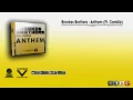 Brookes Brothers - Anthem (feat. Camille)