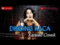 Download Lagu DINDING KACA - Karaoke cowok duet dangdut koplo