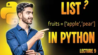 Lecture 9 Python Lists Tutorial for Beginners Master Lists with Examples