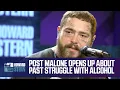Download Lagu Post Malone Opens Up About His Past Struggle With Alcohol