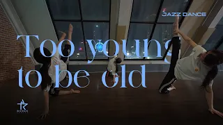 jax too young to be old jazz dance ye gyeong 