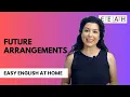 Pre-intermediate English Present Continuous Tense for Future Arrangements Easy English at Home