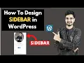 How To Design Sidebar in WordPress WordPress Tutorial 13 Divyanshu Decodes Learn WordPress