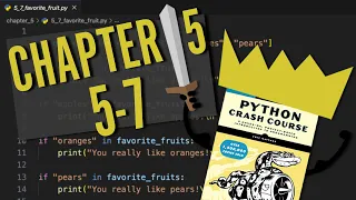Python Crash Course Chapter 5 Try It Yourself 5-7 Beginner Walkthrough