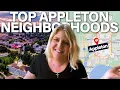 Your Ultimate Guide Top 10 Neighborhoods in Appleton Wisconsin 2023