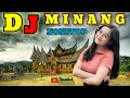 Download Lagu DJ MINANG REMIX NONSTOP TEEBARU 2024 - PERJALANAN ANAK RANTAU MINANG DIPERANTAUAN