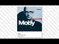 Moby - Feeling So Real (Radio Edit)