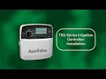 Rain Bird TRU Series Residential Irrigation Controller Installation