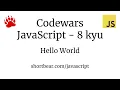 Codewars - Javascript