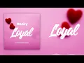 Download Lagu Decky _ LOYAL _( official music Audio)