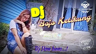 Download DJ BOJO KETIKUNG Slow Bass(New 2021) MP3