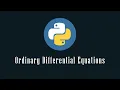 How to solve ordinary differential equations using Python