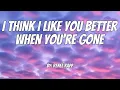 Download Lagu Reneé Rapp - I Think I Like You Better When You're Gone (Lyrics)