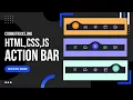 HTML CSS Java Script Animated Action Bar