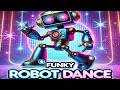 Funky Robot Dance Fun Song for Kids