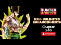 Unlimited enhancements From HxH Chapters 1-30 Hunter x Hunter Fanfiction book