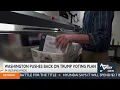 Download Lagu Washington state officials push back on Pres. Trump's plan to end mail-in voting
