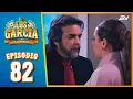 Lagu Los García: Capítulo 82 | Pepe Pancho sube de nivel con acuerdo presidencial | T2 | Ecuavisa