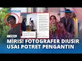 Lagu Viral! Fotografer Pernikahan Diusir Keluarga Pengantin, Pergi dengan Mata Berkaca kaca