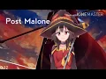 Sam Feldt - Post Malone Nightcore