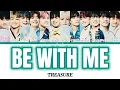 Download Lagu 日本語字幕かなるび歌詞【Be With Me(나랑 있자) - TREASURE(트레저)】