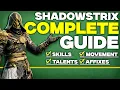 The ONLY Shadowstrix Guide you Need to Dominate
